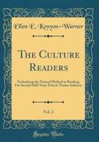 The Culture Readers, Vol. 2