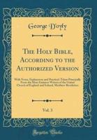 The Holy Bible, According to the Authorized Version, Vol. 3