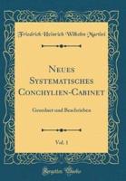 Neues Systematisches Conchylien-Cabinet, Vol. 1