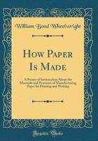 How Paper Is Made