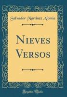 Nieves Versos (Classic Reprint)