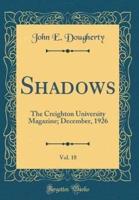 Shadows, Vol. 18