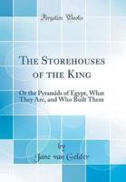 The Storehouses of the King