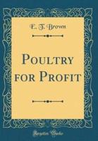 Poultry for Profit (Classic Reprint)