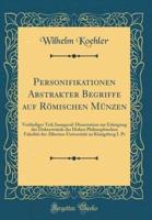 Personifikationen Abstrakter Begriffe Auf Rï¿½mischen Mï¿½nzen