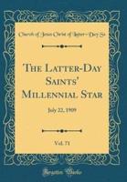 The Latter-Day Saints' Millennial Star, Vol. 71