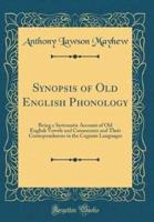 Synopsis of Old English Phonology