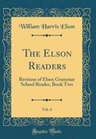 The Elson Readers, Vol. 6