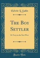 The Boy Settler