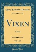 Vixen, Vol. 1 of 3