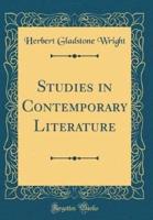 Studies in Contemporary Literature (Classic Reprint)