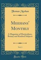 Meehans' Monthly, Vol. 3