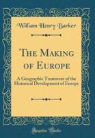 The Making of Europe