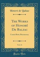 The Works of Honore De Balzac, Vol. 11
