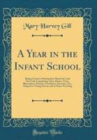 A Year in the Infant School