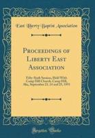 Proceedings of Liberty East Association
