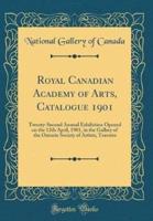Royal Canadian Academy of Arts, Catalogue 1901