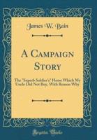 A Campaign Story