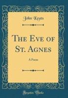 The Eve of St. Agnes