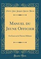 Manuel Du Jeune Officier