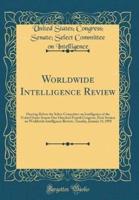 Worldwide Intelligence Review