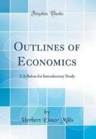 Outlines of Economics