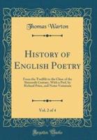 History of English Poetry, Vol. 2 of 4