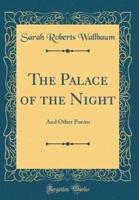 The Palace of the Night