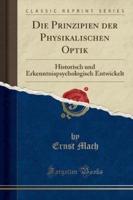 Die Prinzipien Der Physikalischen Optik