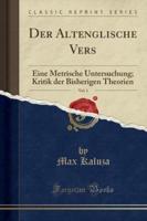 Der Altenglische Vers, Vol. 1