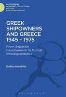 Greek Shipowners and Greece, 1945-1975