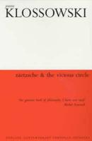 Nietzsche and the Vicious Circle