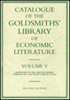 Catalogue of the Goldsmith's Library of Economic Literature