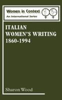 Italian Women's Writing 1860-1994