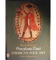 Pennsylvania Dutch American Folk Art