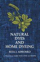 Natural Dyes and Home Dyeing