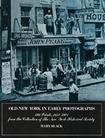 Old New York in the Early Photographs, 1853-1901