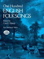 One Hundred English Folksongs