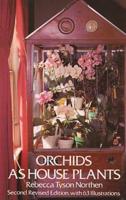 Orchids as House Plants