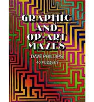 Graphic and Op-Art Mazes