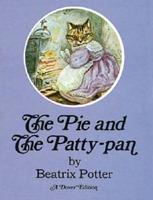The Tale of the Pie and Patty-Pan