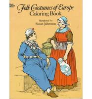 Folk Costumes of Europe Colouring Book