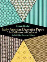 Early American Decorative Papers for Dollhouses and Craftwork