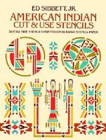 American Indian Cut and Use Stencils