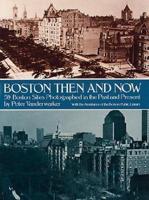 Boston Then & Now