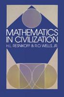 Mathematics in Civilization