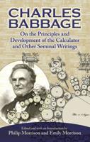 Charles Babbage on the Principles and Development of the Calculator