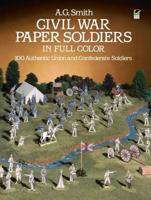 Civil War Paper Soldiers in Full Color