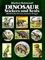 Dinosaur Stickers and Seals: 48 Full-Color Pressure-Sensitive Designs