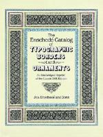 The Enschedé Catalog of Typographic Borders and Ornaments